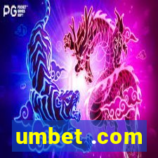 umbet .com